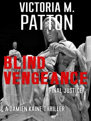 cover image of Blind Vengeance--Final Justice